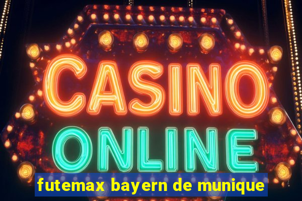 futemax bayern de munique